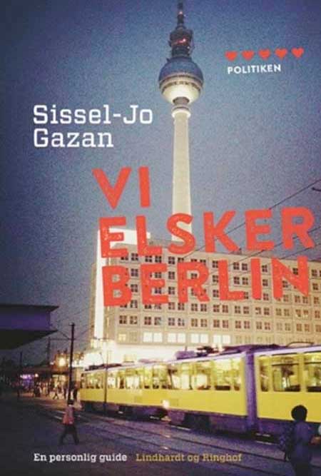 Vi elsker Berlin - rejsebøger om Berlin